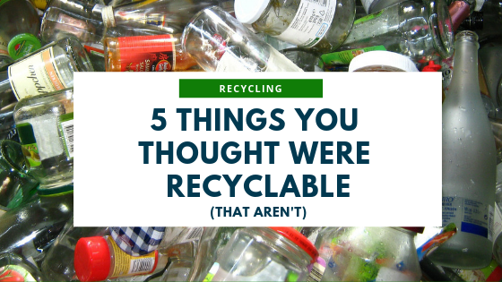 5 Things You Thought Were Recyclable, That Aren't...