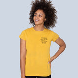BE KIND tee - in a world where you can be anything BE KIND - Women's Ethical T-shirt - Yellow
